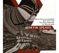 Martin Speake - Live at Riverhouse