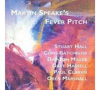 Martin Speake - Martin Speake's Fever Pitch [Import]