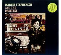 MARTIN STEPHENSON & DAINTEES - Boat to Bolivia (Ext. Riverboat Mix, 1986, & Daintees)