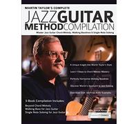 Martin Taylor – Méthode complète de guitare jazz : accords-mélodie, lignes de basse et solos