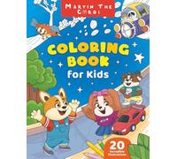 Martin the Corgi Coloring Book for Kids: Moving Day
