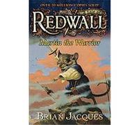 Martin the Warrior, Redwall Series Brian Jacques (Auteur)