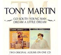 Martin, Tony - Go South Young Man/ Dream a Li