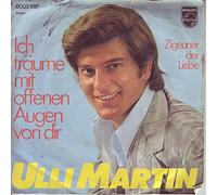 MARTIN, Ulli - Ich träume mit offenen Augen von dir / Zigeuner der Liebe / 6003 188
