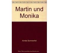 Martin und Monika