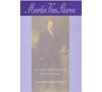 Martin Van Buren Jerome Mushkat, Joseph G. Rayback (Auteur)