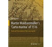 Martin Waldseemüller's 'carta Marina' Of 1516