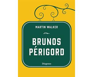 Martin Walker Michael Windgassen Brunos Périgord (Relié)
