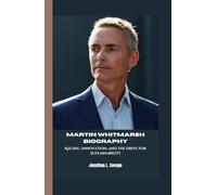 MARTIN WHITMARSH BIOGRAPHY: Racing, Innovation, and the Drive for Sustainability