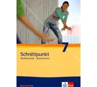 Martina Backhau Schnittpunkt Mathematik 7. Ausgabe Rheinland-Pfalz Basis (Relié)
