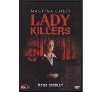 Martina Cole's Lady Killers - Myra Hindley