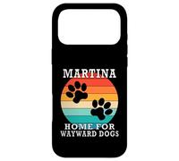 Martina Home for Wayward Dogs Nom de Famille Coque pour iPhone 17 Pro Max