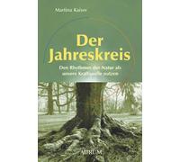 Martina Kaiser Der Jahreskreis (Poche)