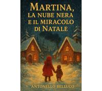 MARTINA, LA NUBE NERA E IL MIRACOLO DI NATALE