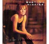 Martina McBride – Evolution – RCA