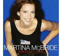 Martina McBride – Greatest Hits – CD – Neuf – Legacy