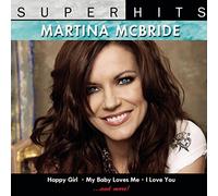 Martina Mcbride: Super Hits