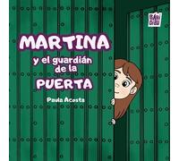 Martina y el guardián de la puerta
