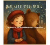 Martina y el Oso de Madrid