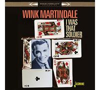Martindale, Wink – I Was That Soldier – Import
