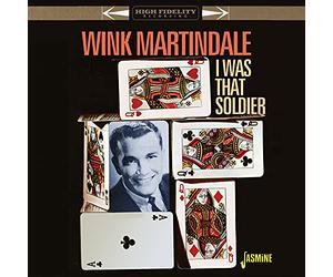 Martindale, Wink - I Was That Soldier