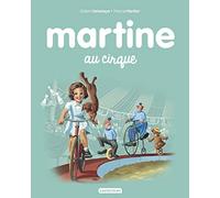 Gilbert Delahaye & Marcel Marlier – Martine au cirque – Cartonné – Casterman
