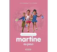Gilbert Delahaye – Martine au parc – Illustré par Marcel Marlier – Casterman