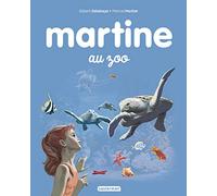 Gilbert Delahaye – Martine au zoo – Illustré par Marcel Marlier – Cartonné, Casterman