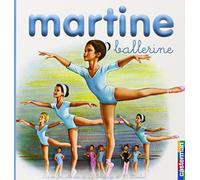 Martine ballerine t.20 (petit format): MES PREMIERS MARTINE