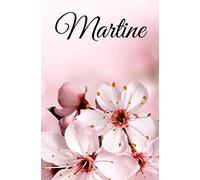 MARTINE: Carnet de notes - 100 pages