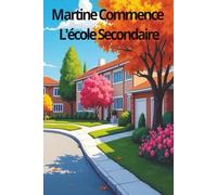 Martine Commence L'école Secondaire: Martine is from Barbados and starts high school