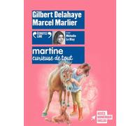 Martine, curieuse de tout - Marcel Marlier - Gallimard jeunesse - Texte lu (CD) - Textes lus CD
