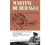Martine de Béhague: Une esthète à la Belle Époque