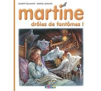 Martine, drôles de fantomes !