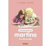 Gilbert Delahaye - Martine en vacances - Je commence à lire avec Martine, Tome 45 - Cartonné