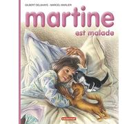 Martine est malade