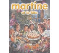 Martine et la fete t.8