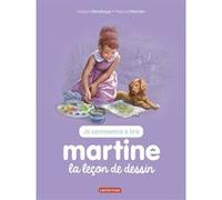 Martine et la leçon de dessin Gilbert Delahaye (Auteur), Marcel Marlier (Illustration)