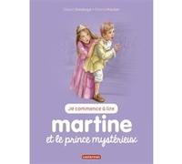 Martine et le prince mystérieux Marcel Marlier (Illustration), Gilbert Delahaye (Auteur), Jean-Louis Marlier (Auteur)