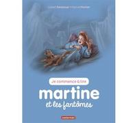 Martine et les fantômes Gilbert Delahaye (Auteur), Jean-Louis Marlier (Auteur), Marcel Marlier (Illustration)