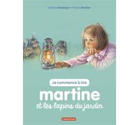 Martine et les lapins du jardin Ne2017 - Gilbert Delahaye - Casterman - cartonné - Document jeunesse