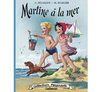 Gilbert Delahaye – Martine à la mer – Fac-similé – Cartonné – Casterman