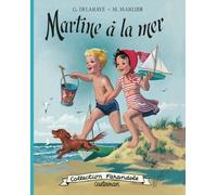 Martine fac-similé - Martine à la mer: Nouvelle édition