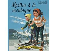 Martine fac-similé - Martine à la montagne