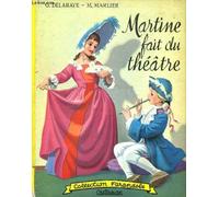 Martine fait du théâtre