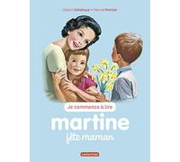 Martine fête maman