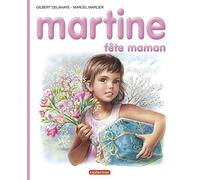 Martine fête maman