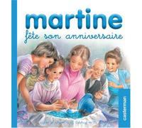 Martine fête son anniversaire (petit format)