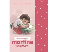Martine Je commence à lire - Vive l'école !: Coffret