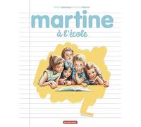 Martine, les éditions spéciales - Martine à l'école